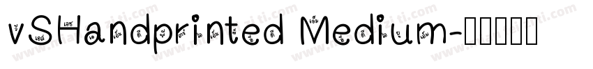 vSHandprinted Medium字体转换
